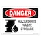 Signmission Safety Sign, OSHA Danger, 5" Height, 7" Width, Hazardous Waste Storage, Landscape OS-DS-D-57-L-2405 - alternate 1